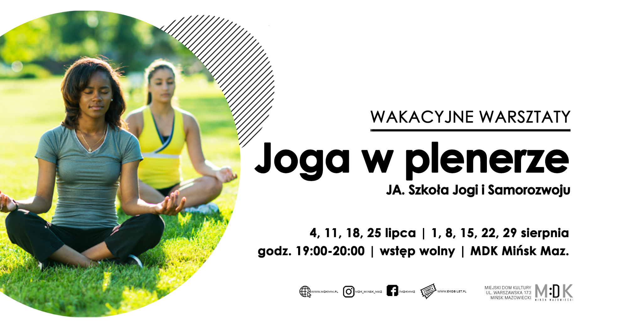 "Joga w plenerze" - wakacyjne warsztaty w MDK