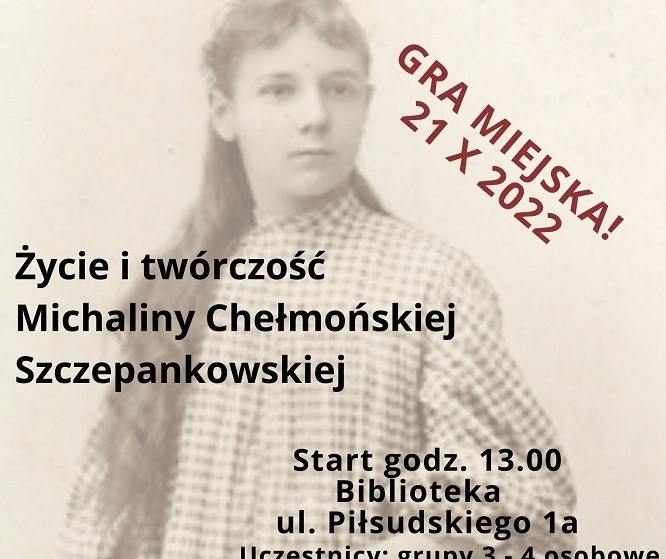 Gra miejska - Życie i twórczość Michaliny Chełmońskiej-Szczepankowskiej